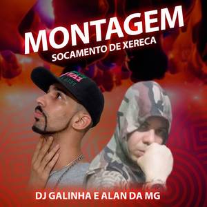 Montagem - Socamento de Xereca