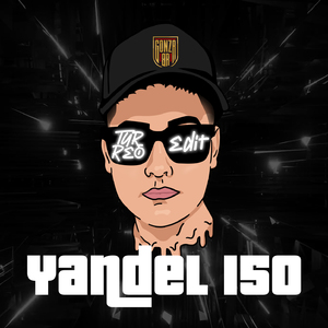 Yandel 150 (Turreo Edit)