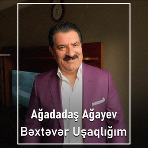 Bəxtəvər Uşaqlığım