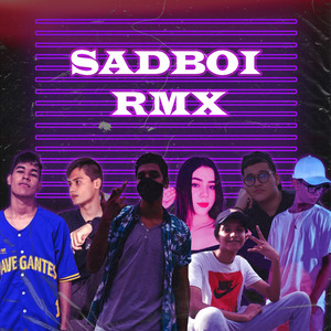 Sadboi Rmx