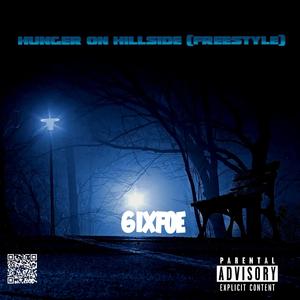Hunger on Hillside (freestyle)