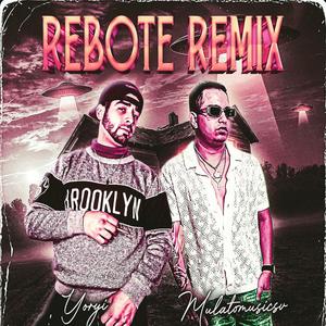 REBOTE (REMIX)