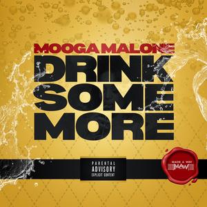 Drink Some More (Radio Edit)
