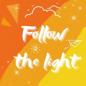 Follow the light（Prod.Gr33nart Beats)