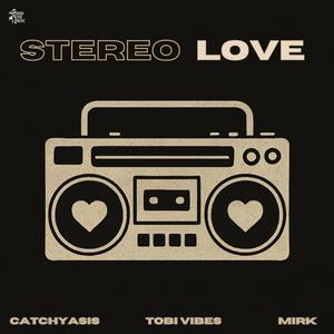Stereo Love