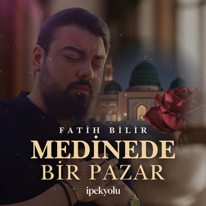 Medinede Bir Pazar