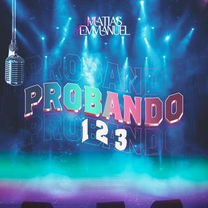 1 2 3 PROBANDO (Radio Edit)