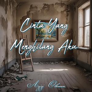 Cinta Yang Menghilang Aku