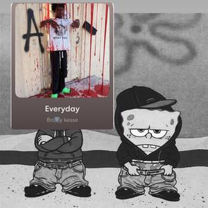 Everyday (feat. Lilkeese)