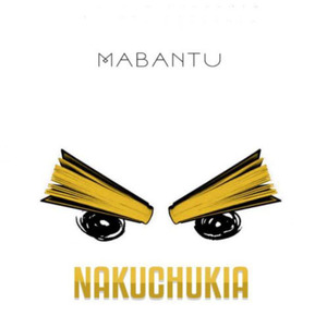 Nakuchukia