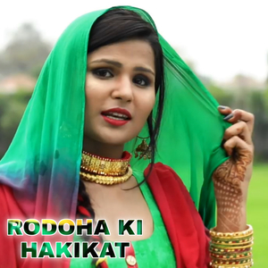 Rodoha ki hakikat