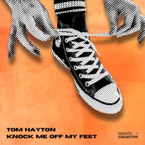 Knock Me off My Feet