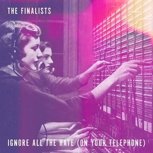 Ignore All the Hate (On Your Telephone)