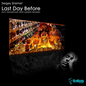 Last Day Before (Original Mix)