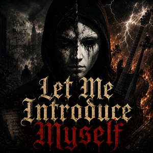 Let Me Introduce Myself