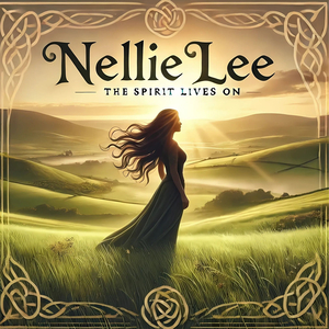 Nellie Lee (The Spirit Lives On)