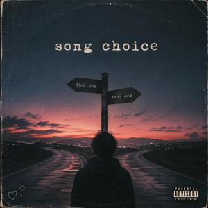 Song Choice
