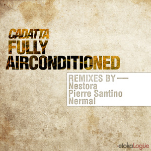 Fully Airconditioned (Nermal Cosmic Dub Remix)