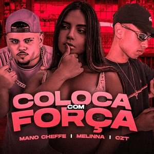 Coloca Com Força