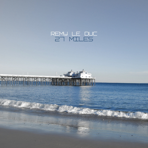 27 Miles (Original Mix)