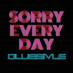 Sorry Everyday