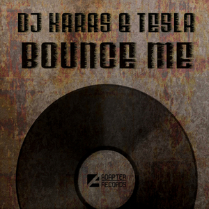 Bounce Me (Instrumental Mix)