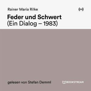 Autor Rainer Maria Rilke (Teil 22)