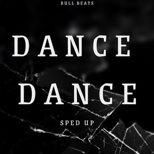 Dance Dance (Sped Up) (Remix)