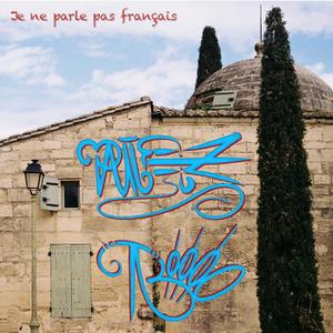 je ne parle pas français (feat. paulfelz)