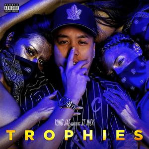 Trophies (feat. St. Nick)