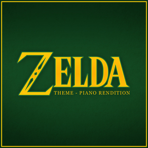 The Legend of Zelda (Piano Rendition)