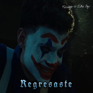 Regresaste
