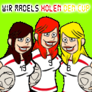 Wir Mädels Holen Den Cup (Frauenfussbal-Wm-2011-Mix)