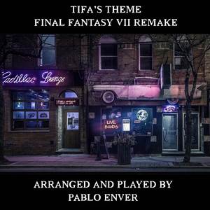 Tifa's Theme (From "Final Fantasy VII Remake")