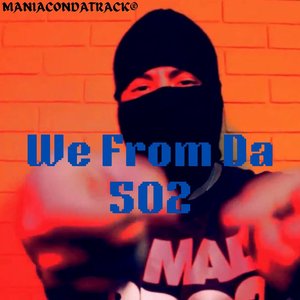 We from Da 502