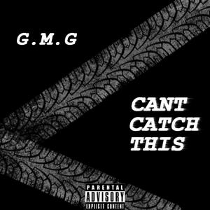Cant Catch This (feat. Big MoMoney, Boss $ak, Rico Moneyyy & Big Boss Fine$$e)