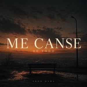 Me Canse