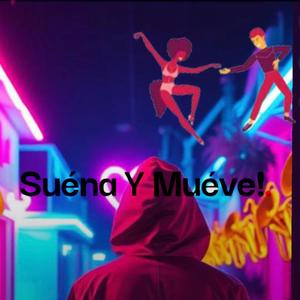Suéna Y Muéve