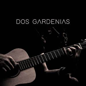 Dos Gardenias (Cover)