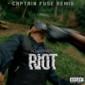 Riot (Captain Fuse Remix)