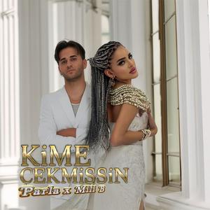 KİME ÇEKMİŞSİN