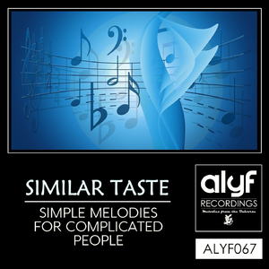 Simple Melodies For Complicated People (Original Mix)