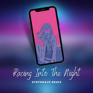 Racing Into The Night (Synthwave Remix)