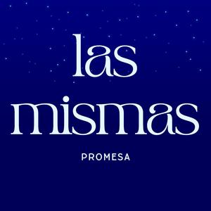 Las Mismas Promesas