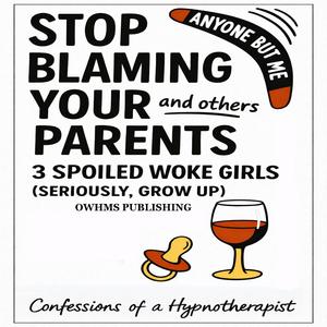 3 SPOILED WOKE GIRLS