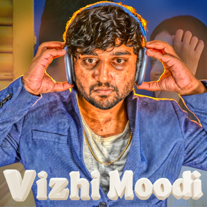 Vizhi Moodi