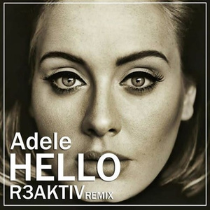 Hello (R3AKTIV Remix)