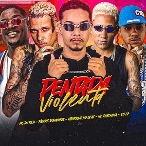 Pentada Violenta