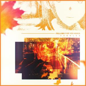 falling 4 u again