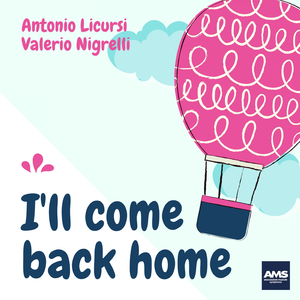 I'll come back home